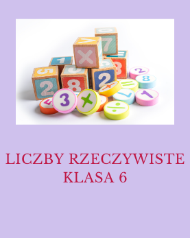 liczbyrzeczywisteklasa6.png